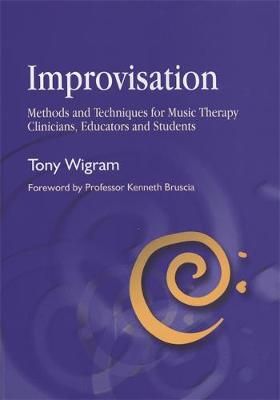 Improvisation By Tony Wigram 9781785929946 (Paperback)