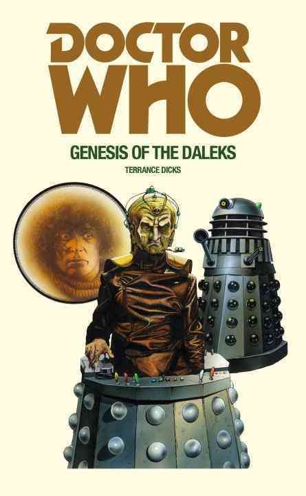 Doctor Who and the Genesis of the Daleks 9781785940385 (Paperback)