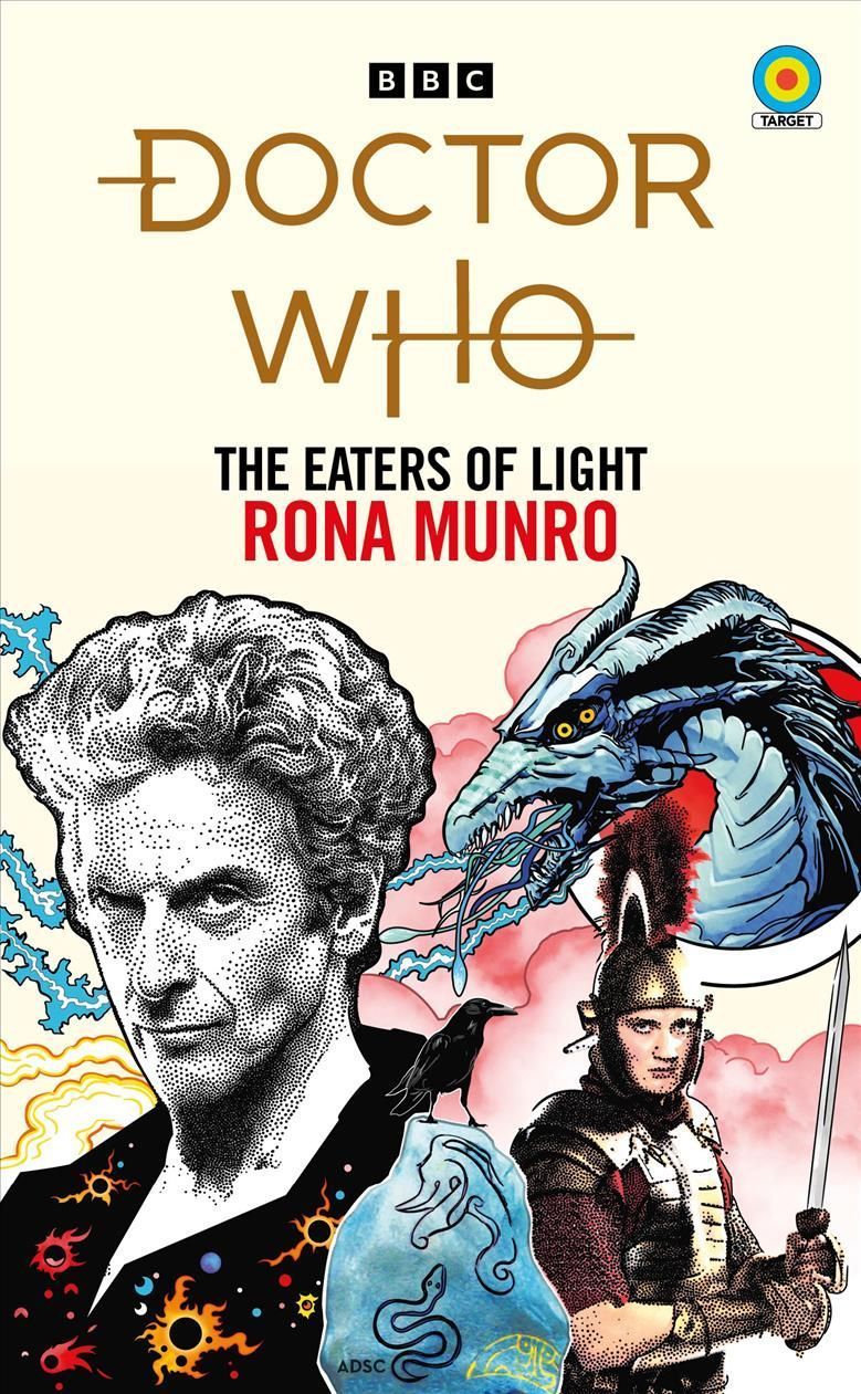 Doctor Who: The Eaters of Light (Target Collection) By Rona Munro