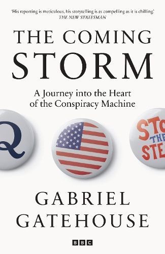 The Coming Storm By Gabriel Gatehouse 9781785948152 (Hardback)