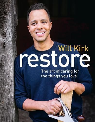 Restore By Will Kirk 9781785948633 (Hardback)