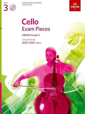 Cello Exam Pieces 2020-2023, ABRSM Grade 3, Score, Part & CD By ABRSM