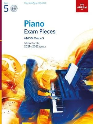 Piano Exam Pieces 2021 & 2022, ABRSM Grade 5, With CD By ABRSM