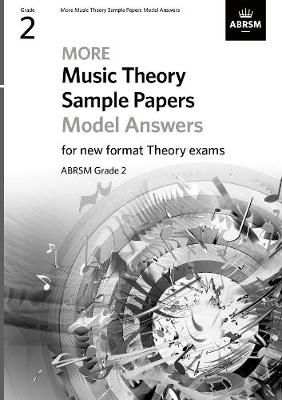 More Music Theory Sample Papers Model Answers, ABRSM Grade 2 By ABRSM