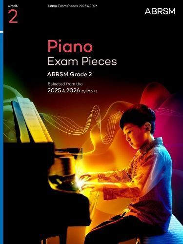 Piano Exam Pieces 2025 & 2026, ABRSM Grade 2 By ABRSM 9781786016072