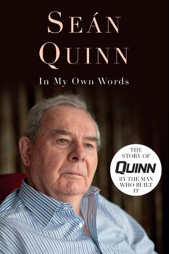 In My Own Words By Sean Quinn 9781786051912 (Paperback)