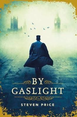 By Gaslight By Steven Price 9781786071026 (Paperback)
