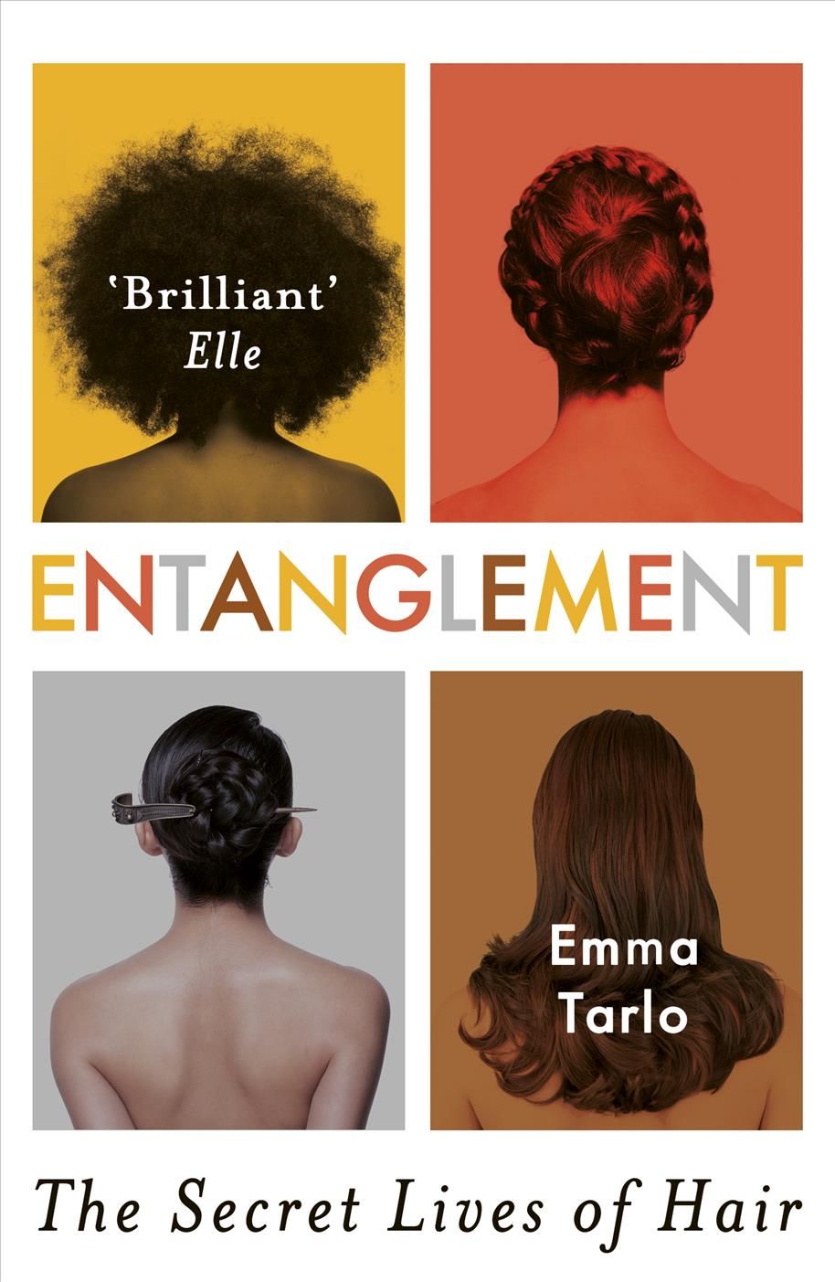 Entanglement By Emma Tarlo 9781786071613 (Paperback)