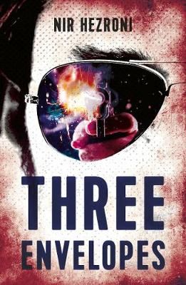 Three Envelopes By Nir Hezroni (author), Steven Cohen (translator)