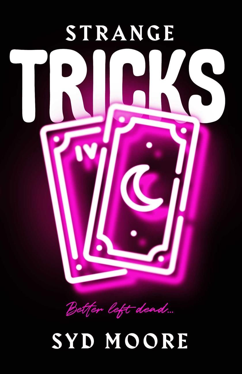 Strange Tricks By Syd Moore 9781786075482 (Paperback)