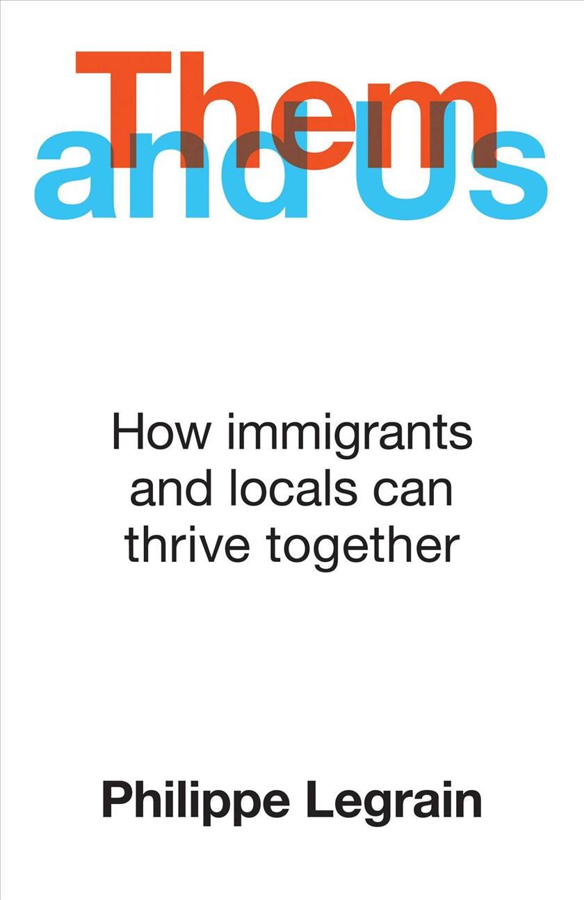 Them and Us By Philippe Legrain 9781786077905 (Hardback)