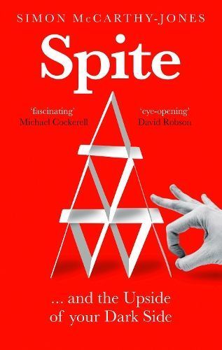 Spite By Simon McCarthy-Jones 9781786078421 (Hardback)