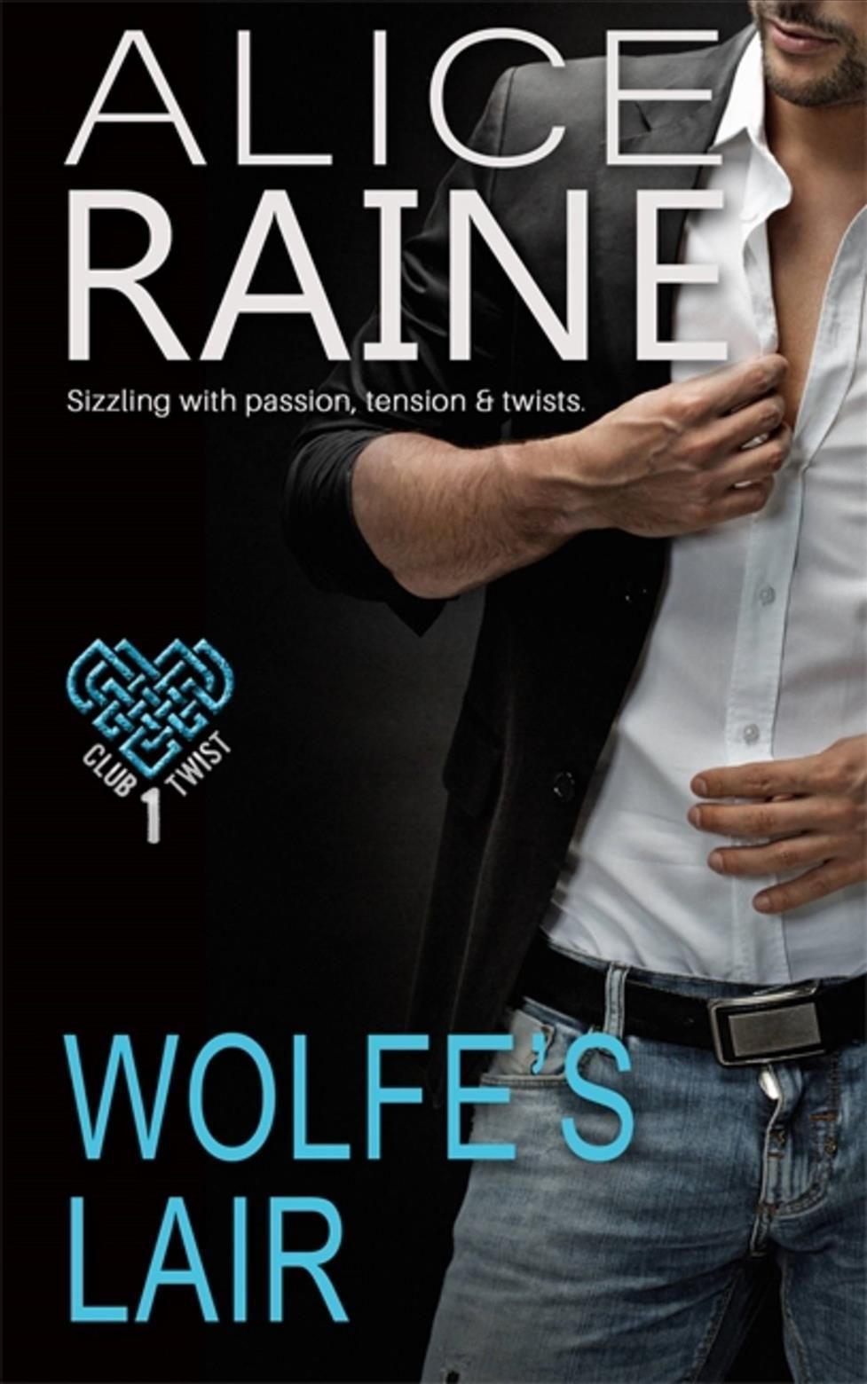Wolfe's Lair By Alice Raine 9781786152572 (Paperback)