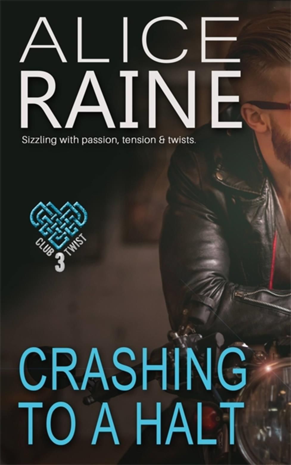 Crashing To A Halt By Alice Raine 9781786152619 (Paperback)