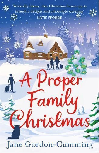 Proper Family Christmas By Jane Gordon-Cumming 9781786157232