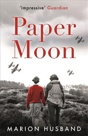Paper Moon By Marion Husband 9781786157584 (Paperback)