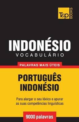 Vocabulário Português-Indonésio - 9000 palavras mais úteis