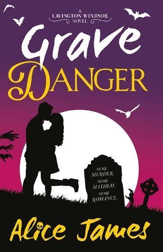 Grave Danger By Alice James 9781786188403 (Paperback)