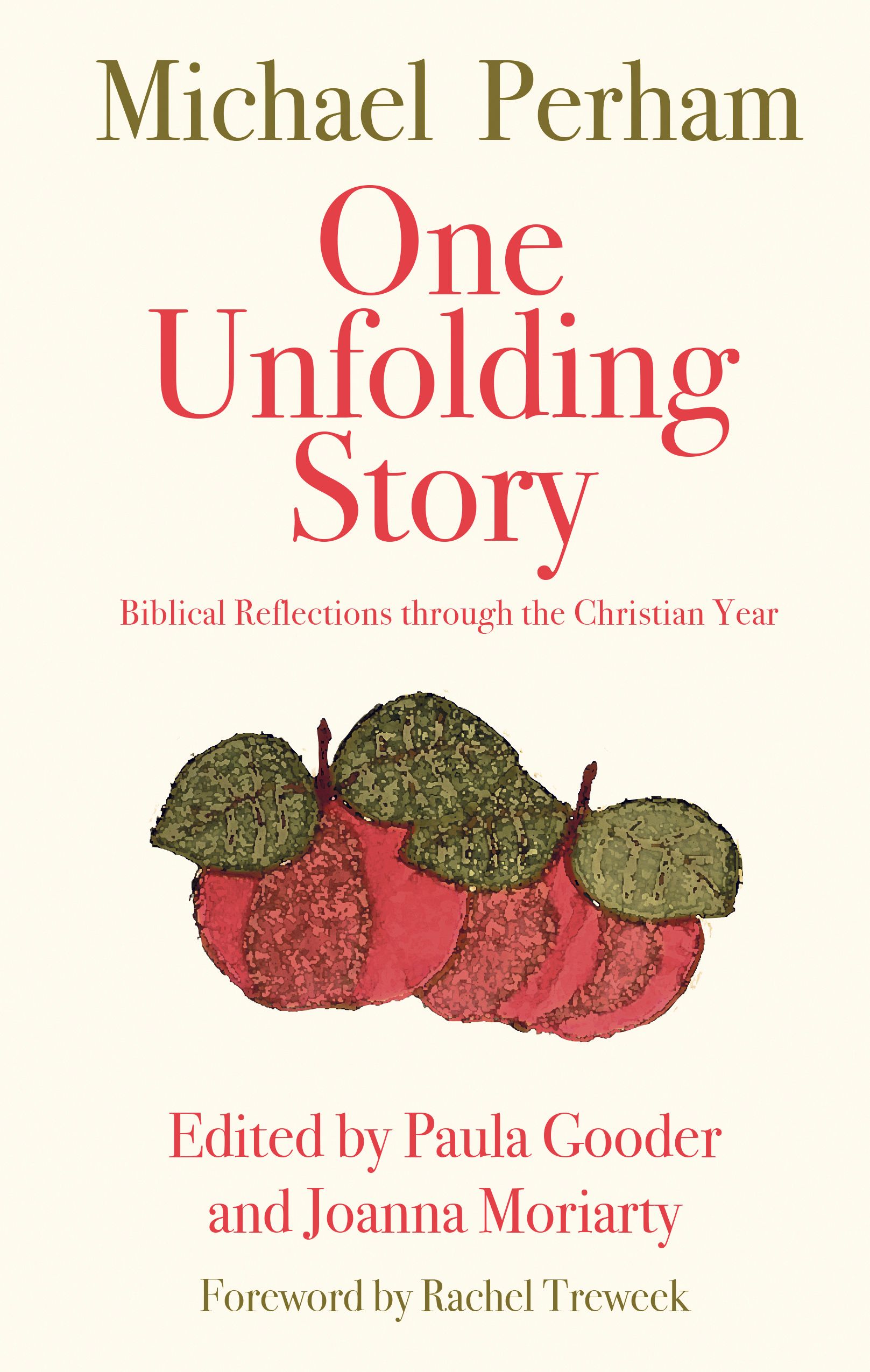 One Unfolding Story By Michael Perham 9781786220493 (Paperback)
