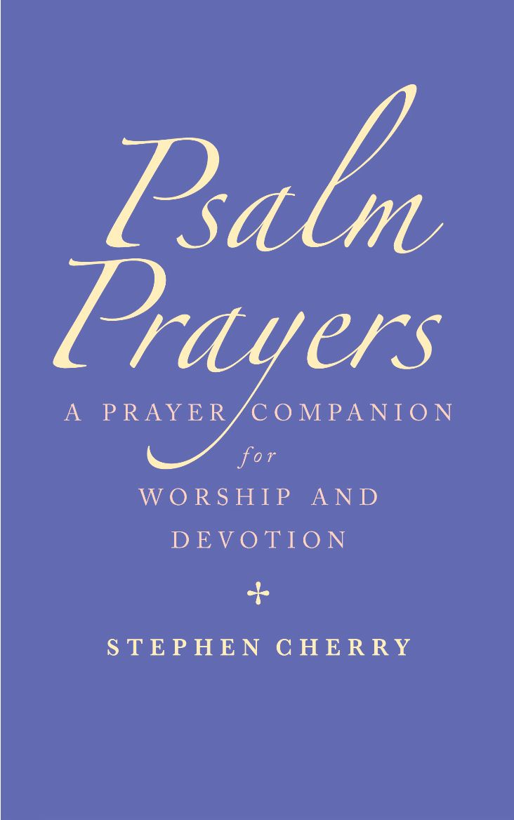 Psalm Prayers By Stephen Cherry 9781786222374 (Paperback)