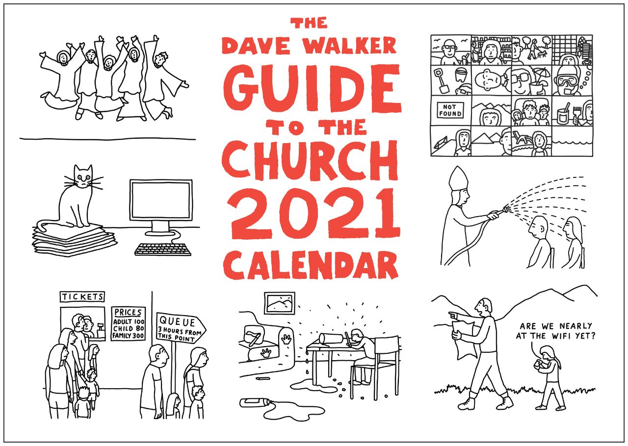 The Dave Walker Guide to the Church 2021 Calendar By Dave Walker