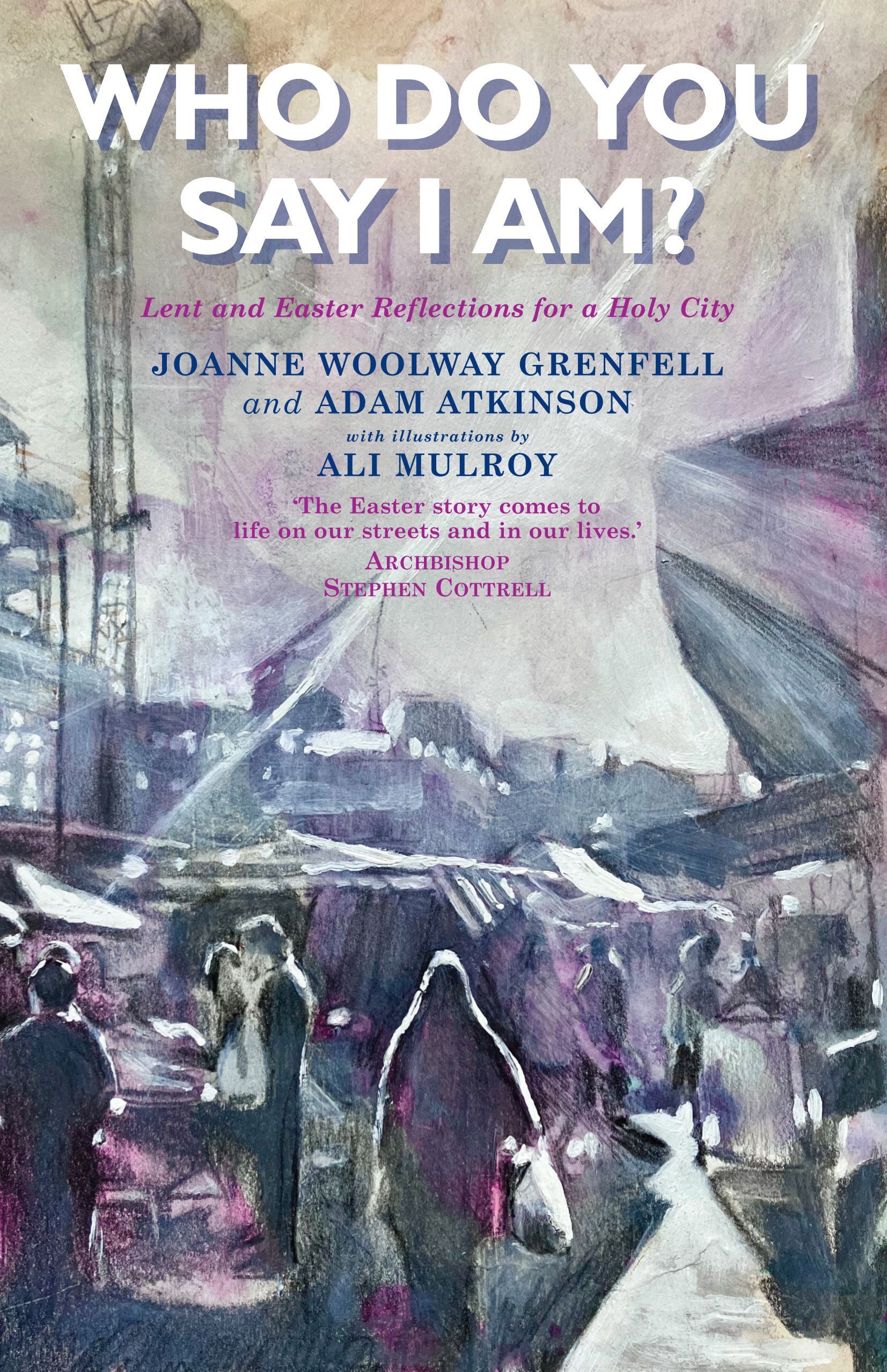 Who Do You Say I Am? By Joanne Grenfell 9781786225696 (Paperback)