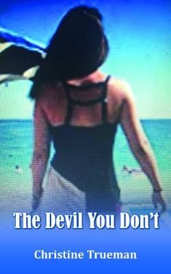 Devil You Don't By Trueman 9781786234889 (Paperback)