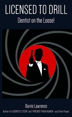 Licensed to Drill By Barrie Lawrence 9781786238412 (Paperback)