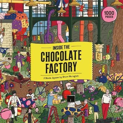 Inside the Chocolate Factory By Little White Lies 9781786278111 ()