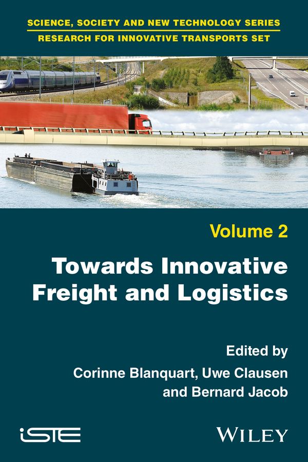 Towards Innovative Freight and Logistics 9781786300270 (Hardback)