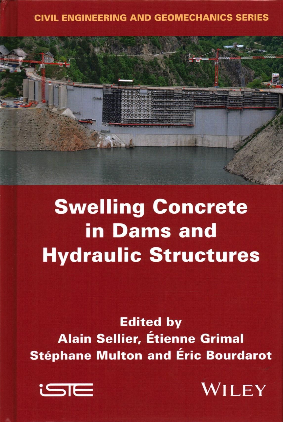 Swelling Concrete in Dams and Hydraulic Structures ? DSC 2017