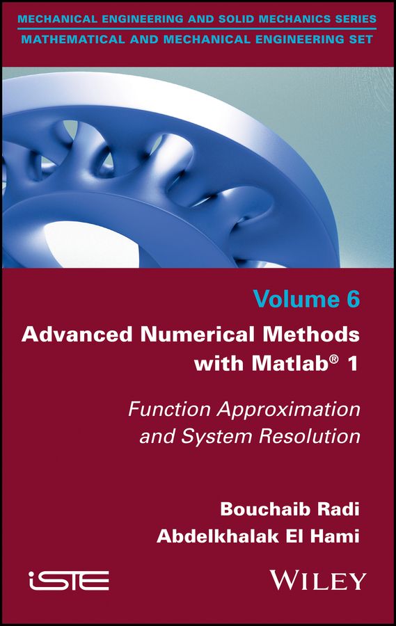Advanced Numerical Methods With MATLAB 1 9781786302359 (Hardback)
