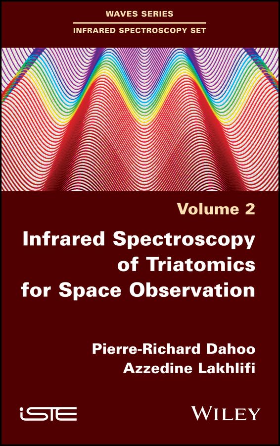 Infrared Spectroscopy of Triatomics for Space Observation By PR Dahoo