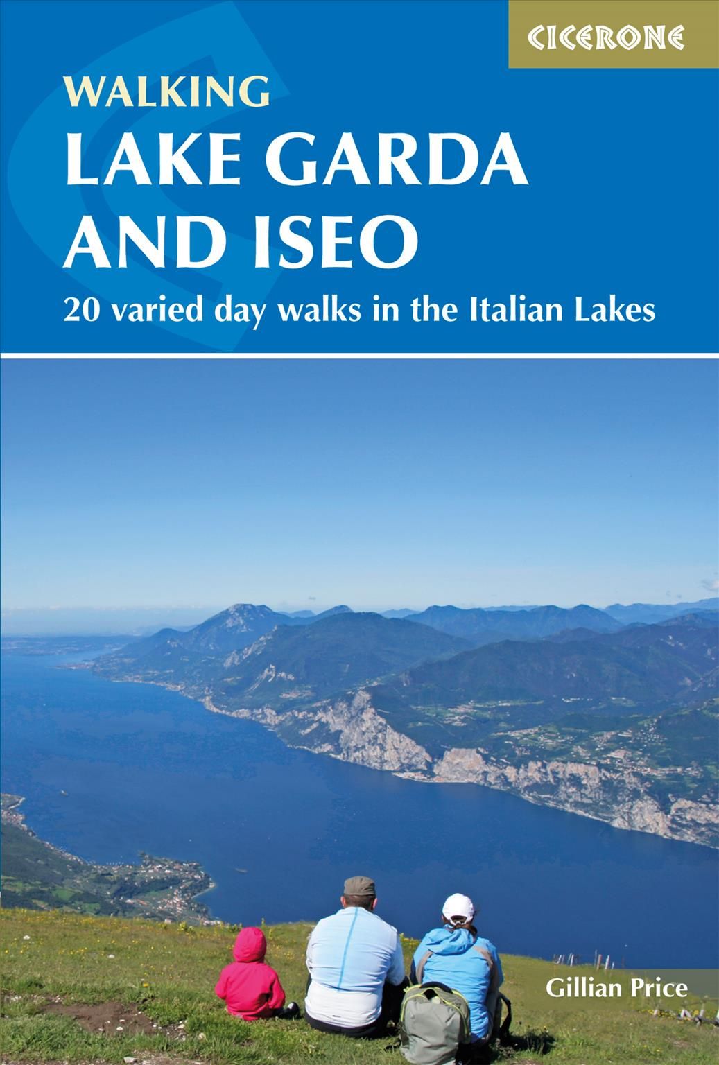 Walking Lake Garda and Iseo By Gillian Price 9781786310248 (Paperback)