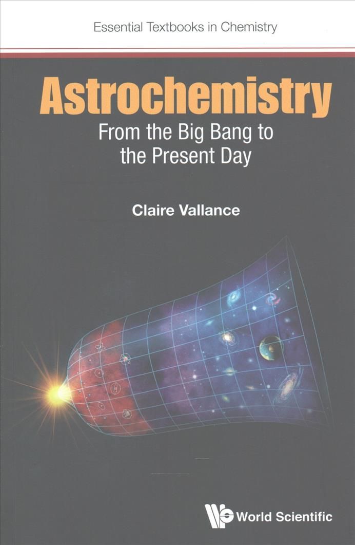 Astrochemistry By Claire Vallance 9781786340382 (Paperback)