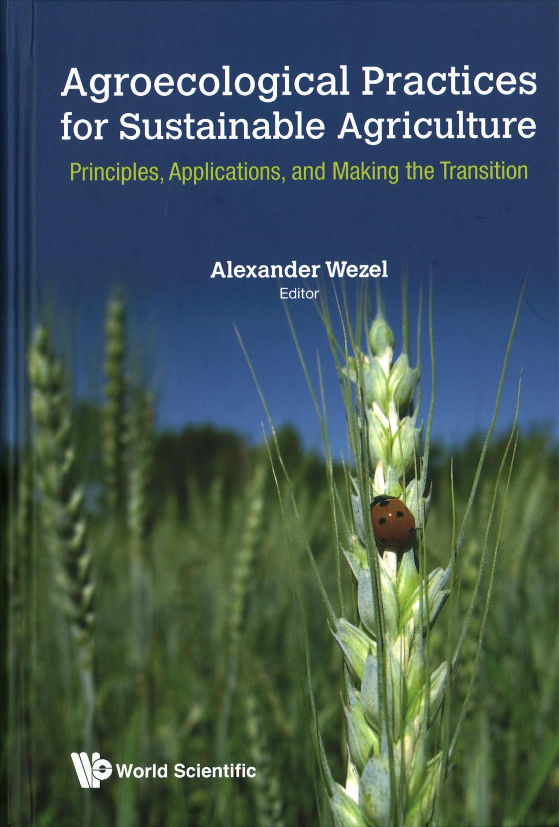 Agroecological Practices for Sustainable Agriculture 9781786343055