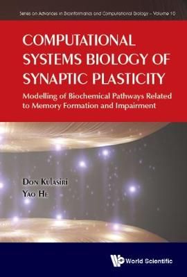 Computational Systems Biology of Synaptic Plasticity: Modelling of Biochemical Pathways Related to Memory Formation and Impairment