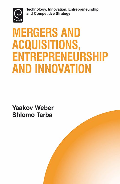 Mergers and Acquisitions, Entrepreneurship and Innovation (Hardback)