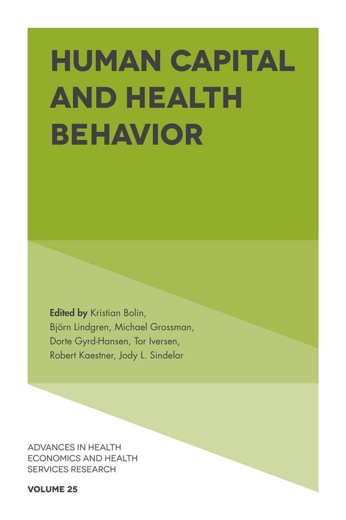 Human Capital and Health Behavior By Kristian Bolin 9781786354662