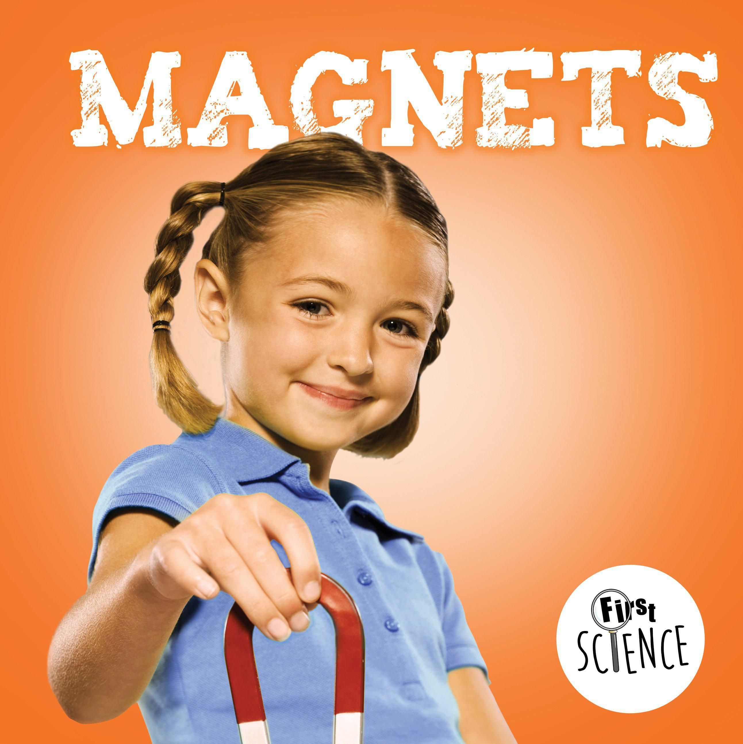 Magnets By Steffi Cavell-Clarke 9781786371058 (Hardback)
