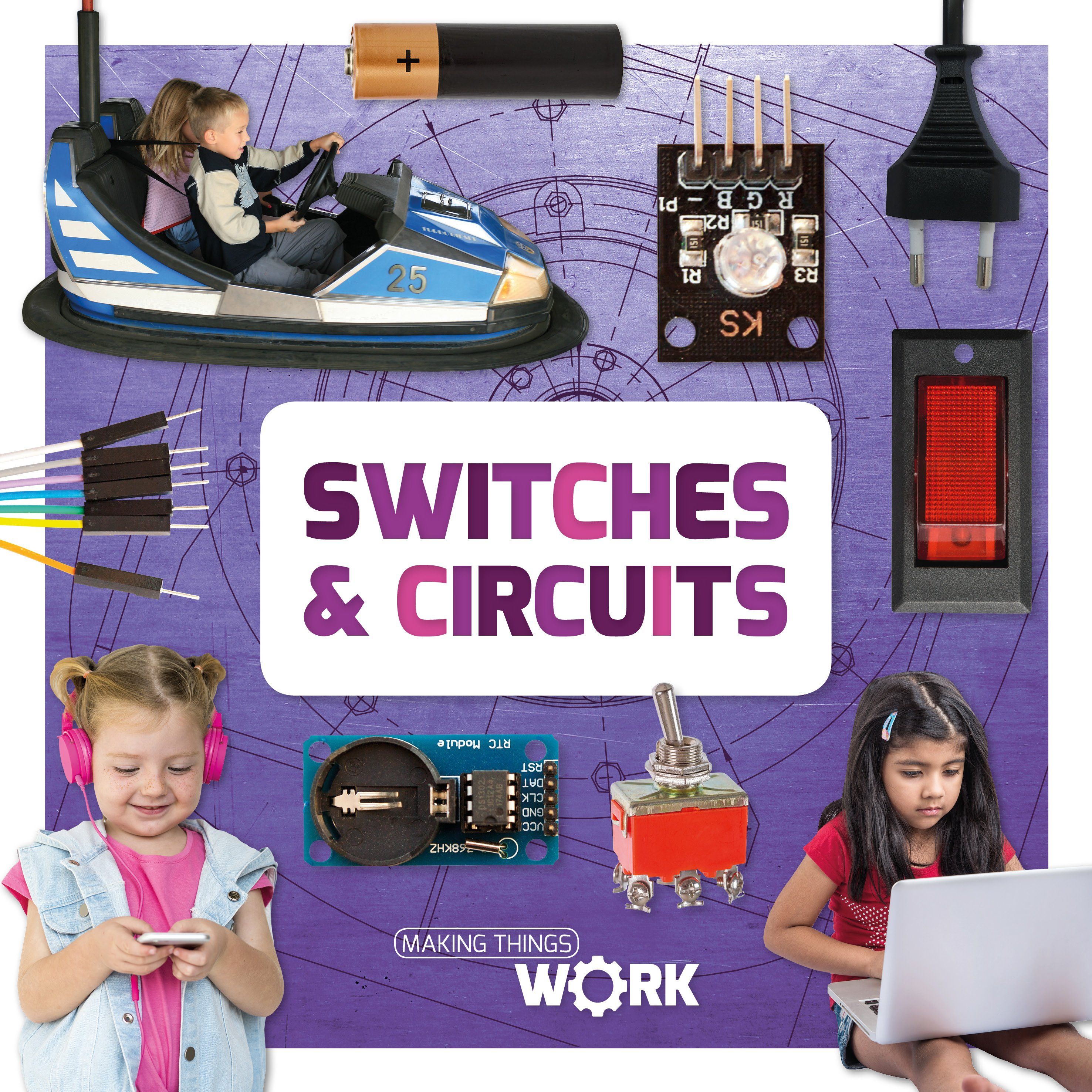 Switches & Circuits By Alex Brinded 9781786373069 (Hardback)