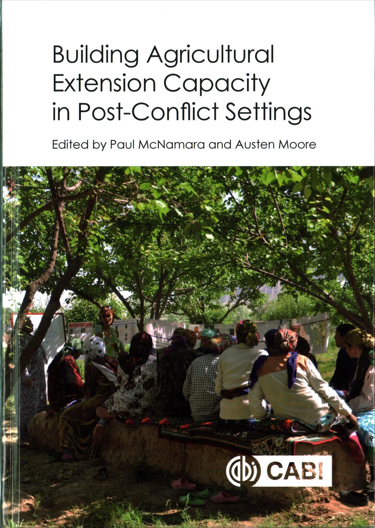 Building Agricultural Extension Capacity in Post-Conflict Settings