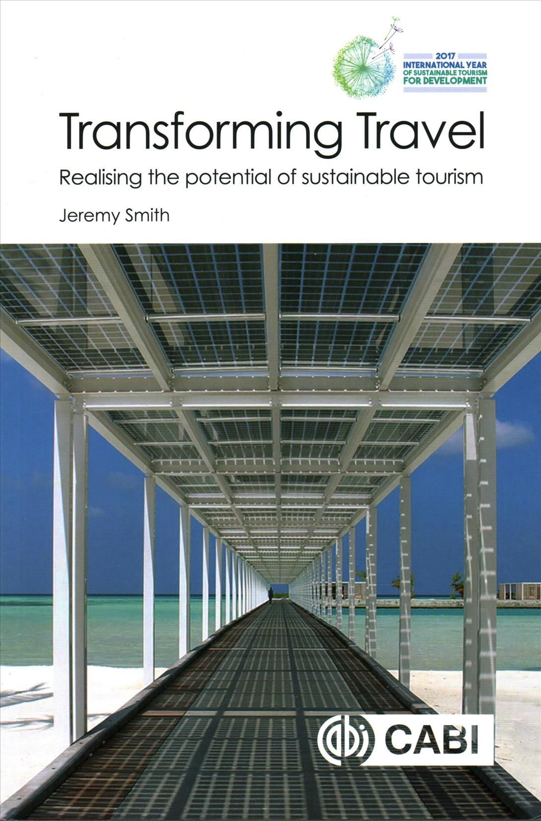 Transforming Travel By Jeremy Smith 9781786394194 (Paperback)