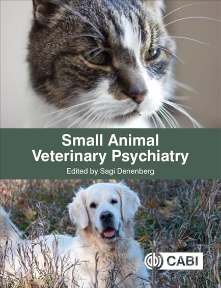 Small Animal Veterinary Psychiatry 9781786394552 (Hardback)