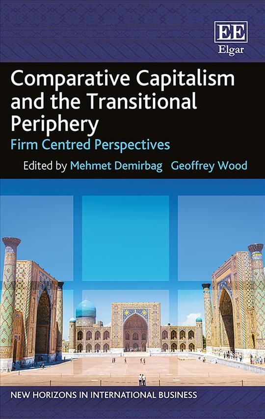 Comparative Capitalism and the Transitional Periphery 9781786430885