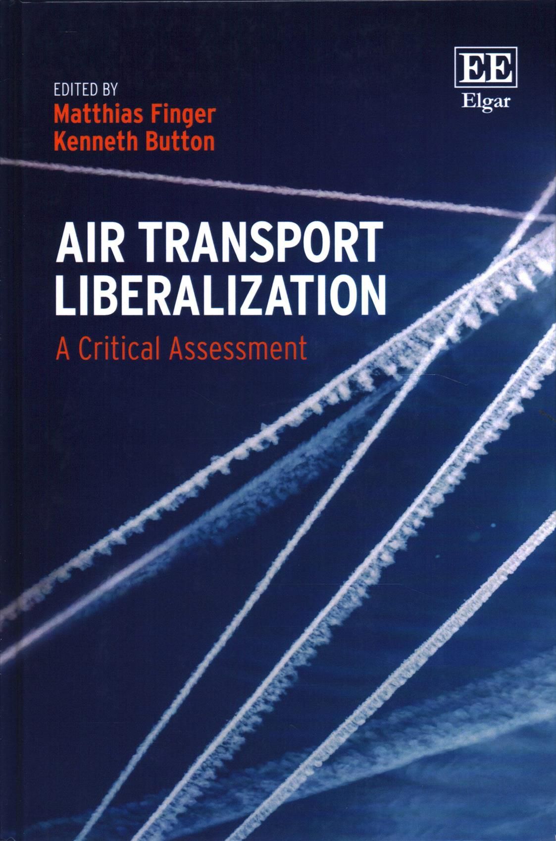 Air Transport Liberalization By Matthias Finger 9781786431851