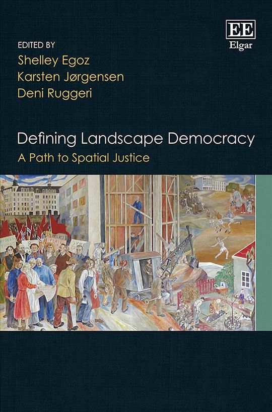 Defining Landscape Democracy By Shelley Egoz 9781786438331 (Hardback)