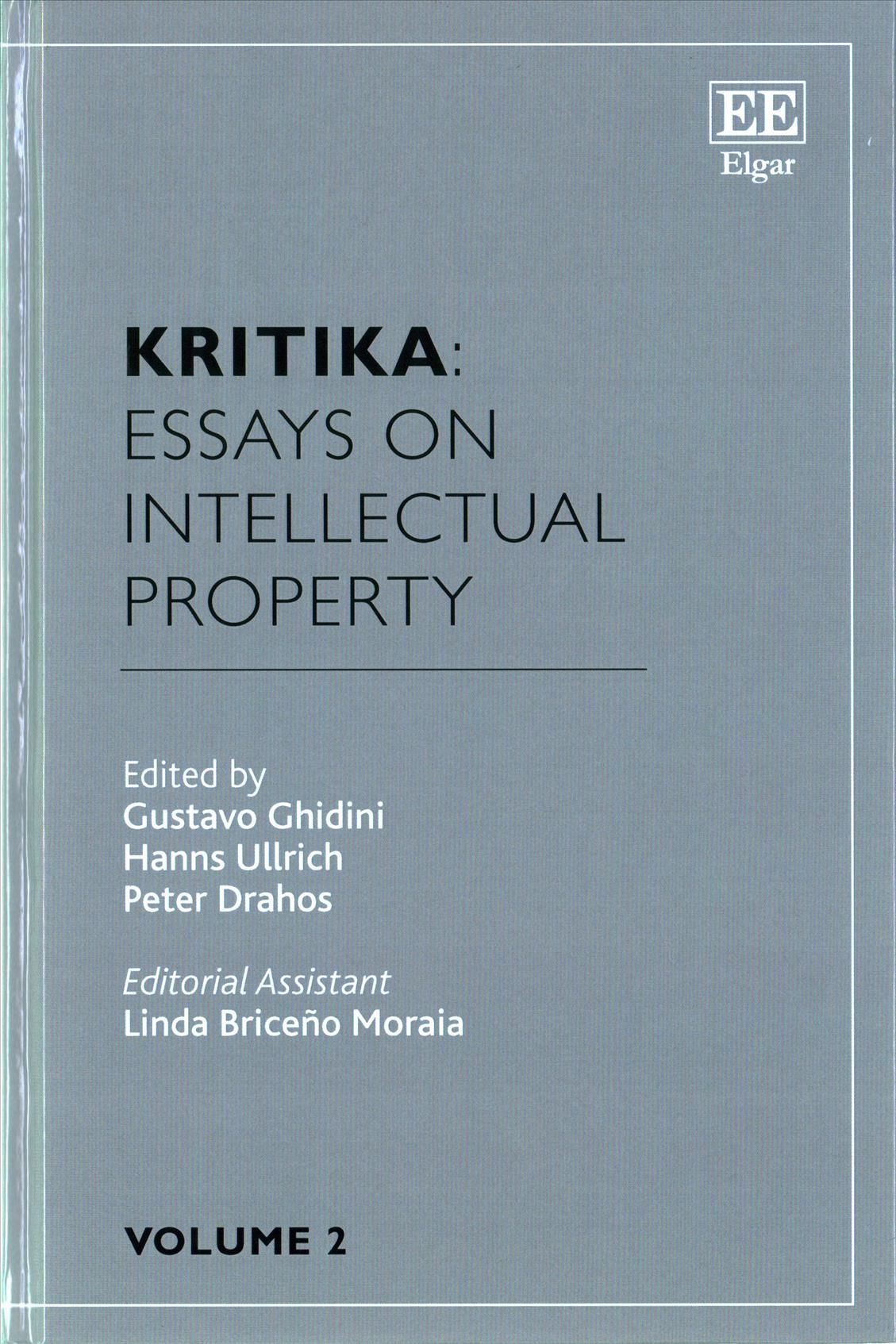 Kritika: Essays on Intellectual Property By Gustavo Ghidini (Hardback)