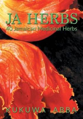 Ja Herbs By Kukuwa Abba 9781786450753 (Paperback)