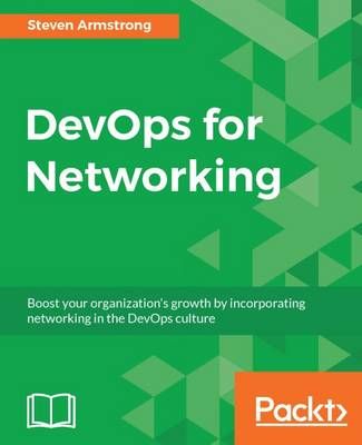 DevOps for Networking By Armstrong, Steven 9781786464859 (Paperback)